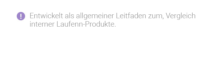 Konzipiert als allgemeiner Leitfaden zum Vergleich der internen Laufenn-Produkte.